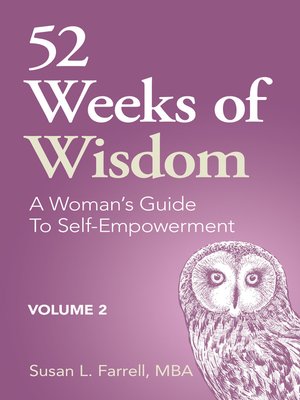 cover image of 52 Weeks of Wisdom, a Woman's Guide to Self-Empowerment, Volume 2